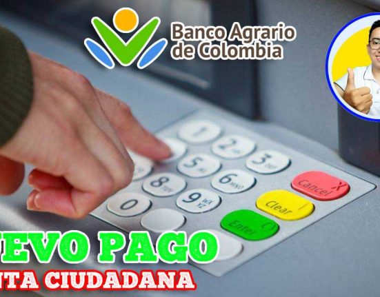 Banco Agrario Renta Ciudadana Nuevo Pago
